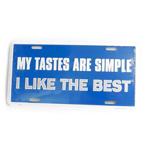 San Diego Gift My Testes are Simple I like the Best Metal License Plates