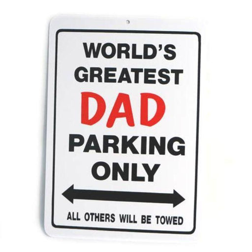 San Diego Gifts World's Greatest Dad Plastic Parking Signs White (#PS1540) - Fairway Golf