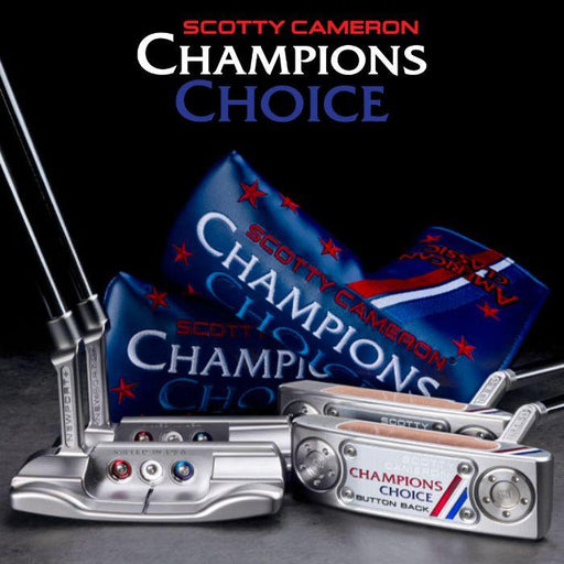Scotty Cameron Champions Choice Putters RH 34.0 inches Newport Plus - Fairway Golf